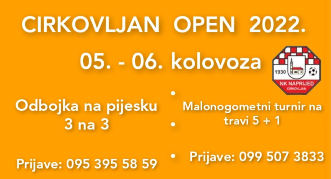 Otvorene prijave za ‘Cirkovljan Open 2022.’ Otvorene prijave za ‘Cirkovljan Open 2022.’
