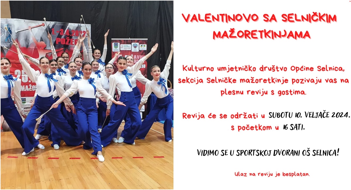 Valentinovo sa Selničkim mažoretkinjama! Valentinovo sa Selničkim mažoretkinjama!