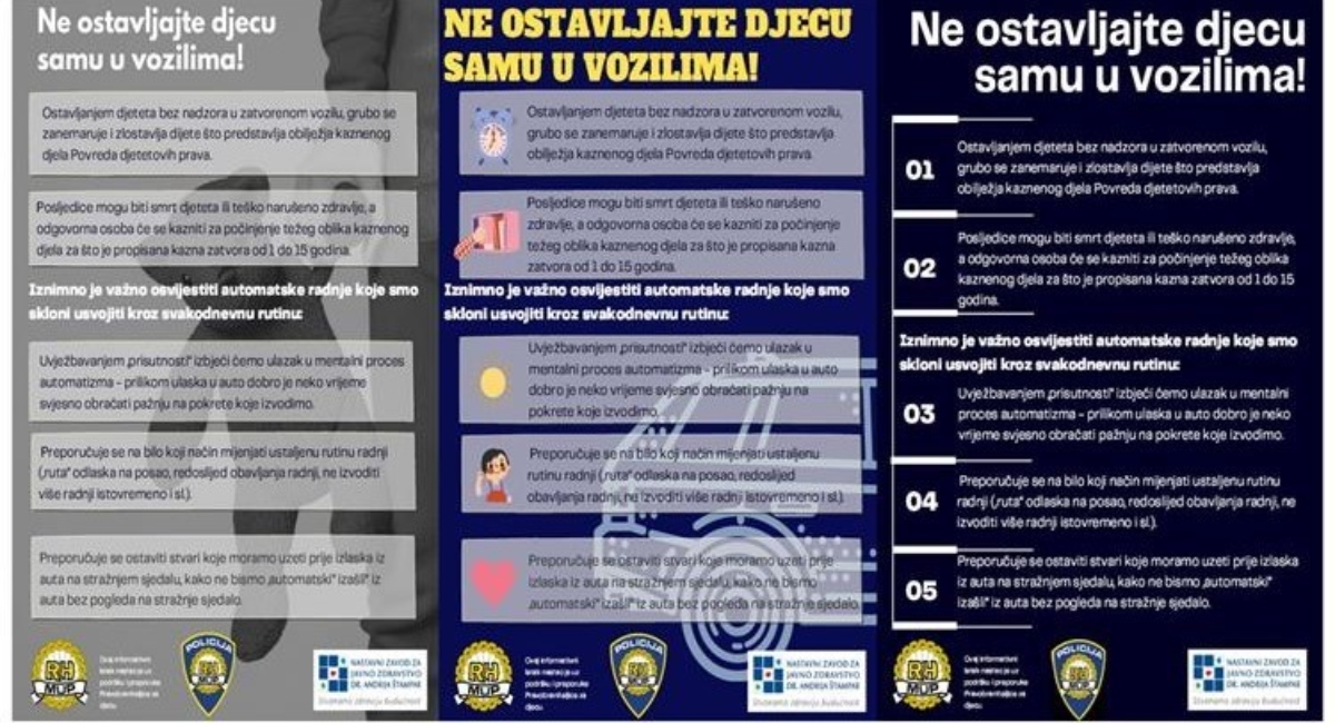 Ne ostavljajte djecu samu u vozilima! Ne ostavljajte djecu samu u vozilima!