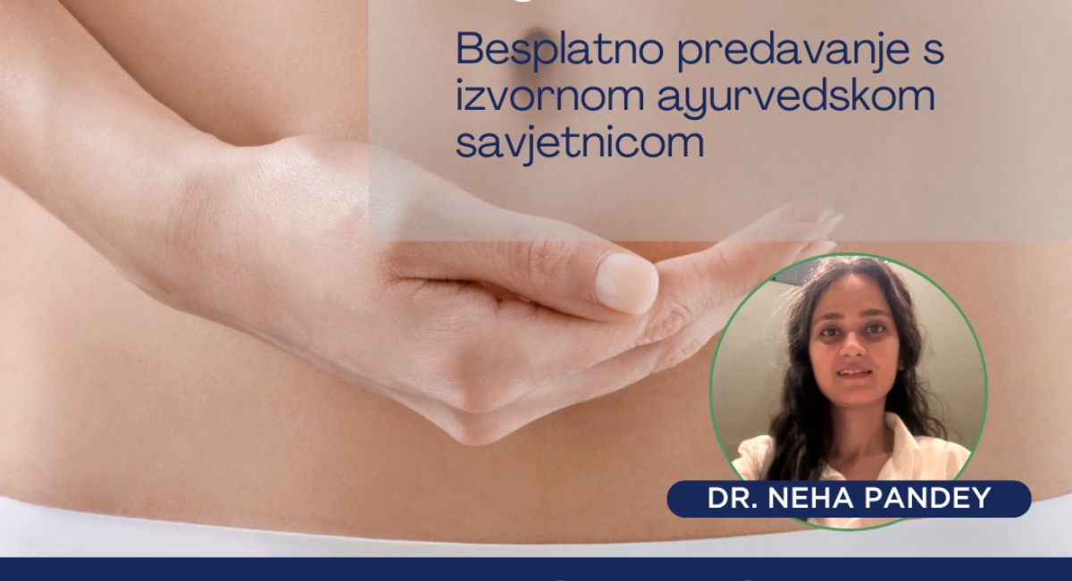 Otkrijte tajne Ayurvede za zdrav probavni sustav s dr. Nehom Pandey u Čakovcu Otkrijte tajne Ayurvede za zdrav probavni sustav s dr. Nehom Pandey u Čakovcu