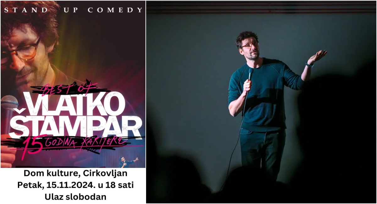 Dođite na besplatan stand-up nastup Vlatka Štampara u Cirkovljanu Dođite na besplatan stand-up nastup Vlatka Štampara u Cirkovljanu