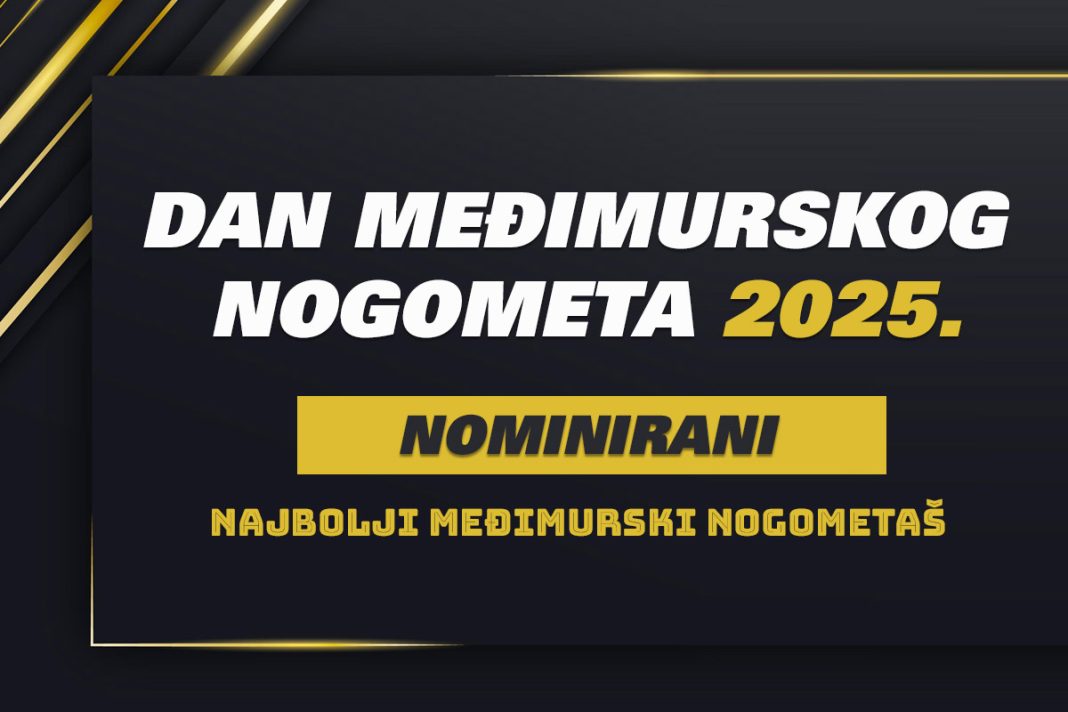 Nominirani u kategoriji Najbolji međimurski nogometaš Nominirani u kategoriji Najbolji međimurski nogometaš