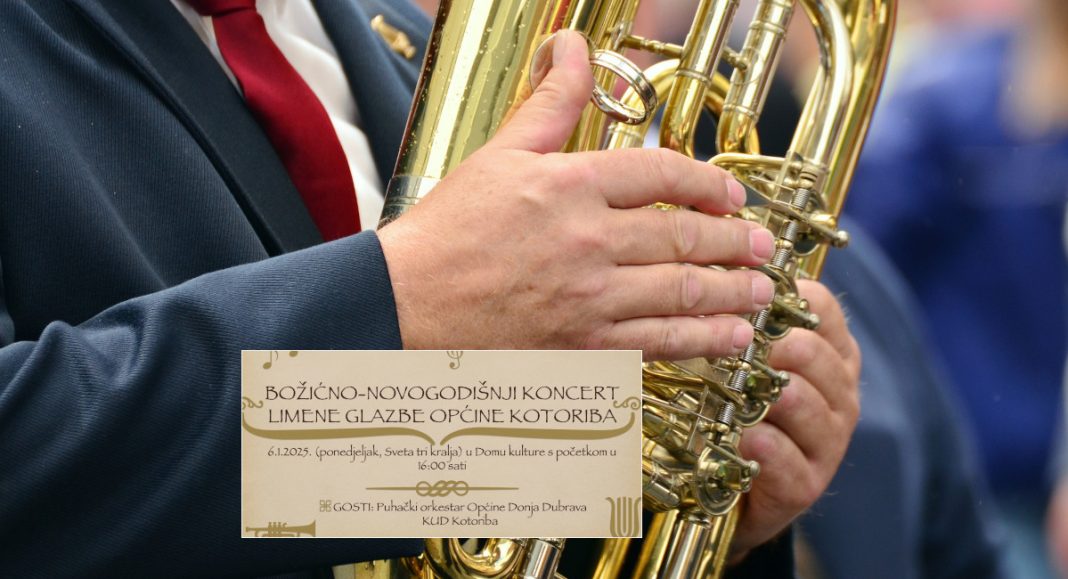 Dođite 6. siječnja na božićno-novogodišnji koncert Limene glazbe Općine Kotoriba Dođite 6. siječnja na božićno-novogodišnji koncert Limene glazbe Općine Kotoriba