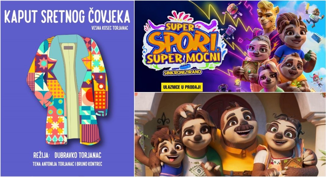 Ne propusite ‘Super spori, super moćni’ i ‘Kaput sretnog čovjeka’ u Centru za kulturu Čakovec Ne propusite ‘Super spori, super moćni’ i ‘Kaput sretnog čovjeka’ u Centru za kulturu Čakovec