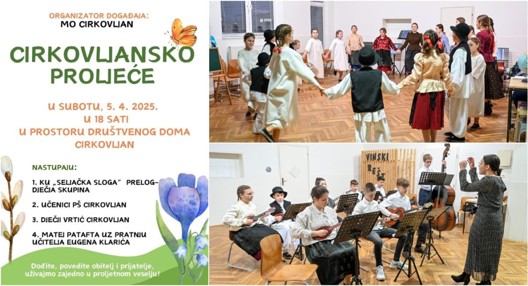 Uživajte u proljetnom veselju uz “Cirkovljansko proljeće” Uživajte u proljetnom veselju uz “Cirkovljansko proljeće”