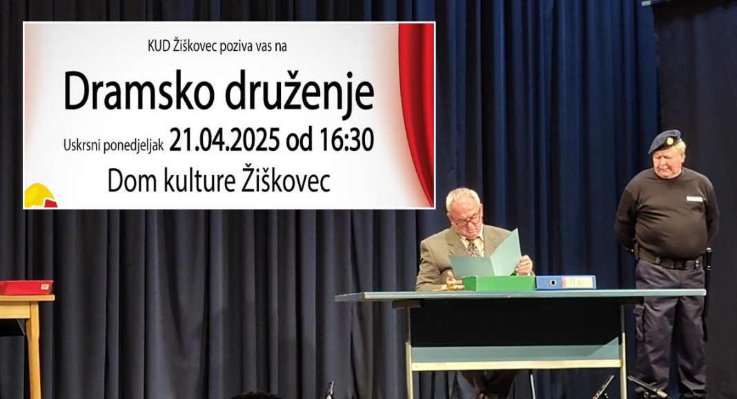 Dramski Uskrsni ponedjeljak okupit će glumce u Žiškovcu Dramski Uskrsni ponedjeljak okupit će glumce u Žiškovcu