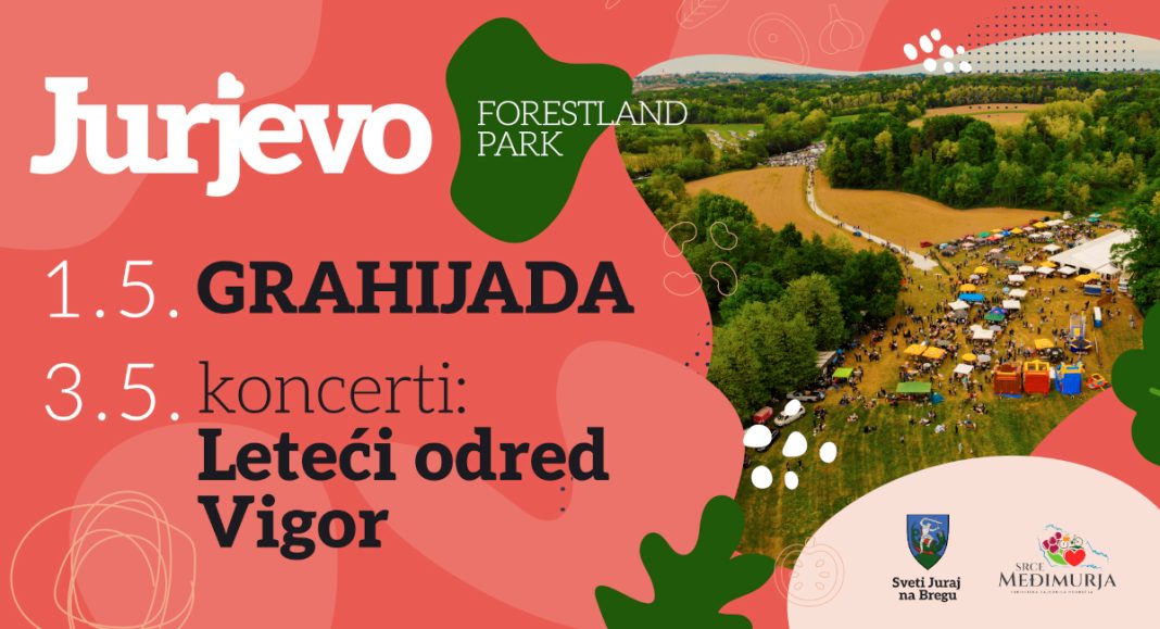 Prvi maj i Jurjevo na Forest Parku! Prvi maj i Jurjevo na Forest Parku!