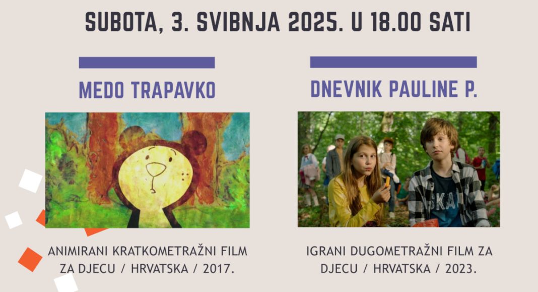 “Medo Trapavko” i “Dnevnik Pauline P.” otvaraju filmski svibanj u Čakovcu “Medo Trapavko” i “Dnevnik Pauline P.” otvaraju filmski svibanj u Čakovcu