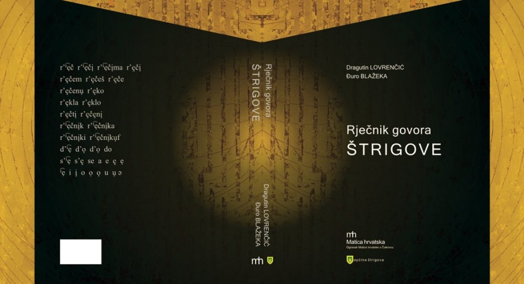 Predstavljanje ‘Rječnika štrigovske skupine govora’ Đure Blažeke i Dragutina Lovrenčića Predstavljanje ‘Rječnika štrigovske skupine govora’ Đure Blažeke i Dragutina Lovrenčića