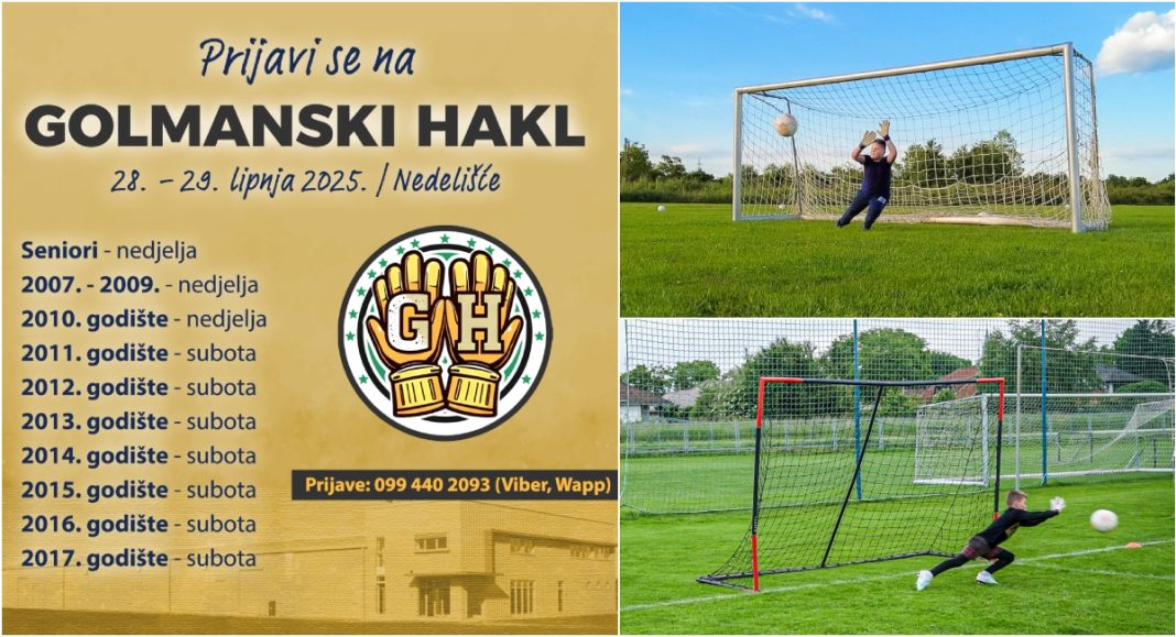 Golmanski Hakl u Nedelišću, vratari dođite pokazati svoj talent! Golmanski Hakl u Nedelišću, vratari dođite pokazati svoj talent!