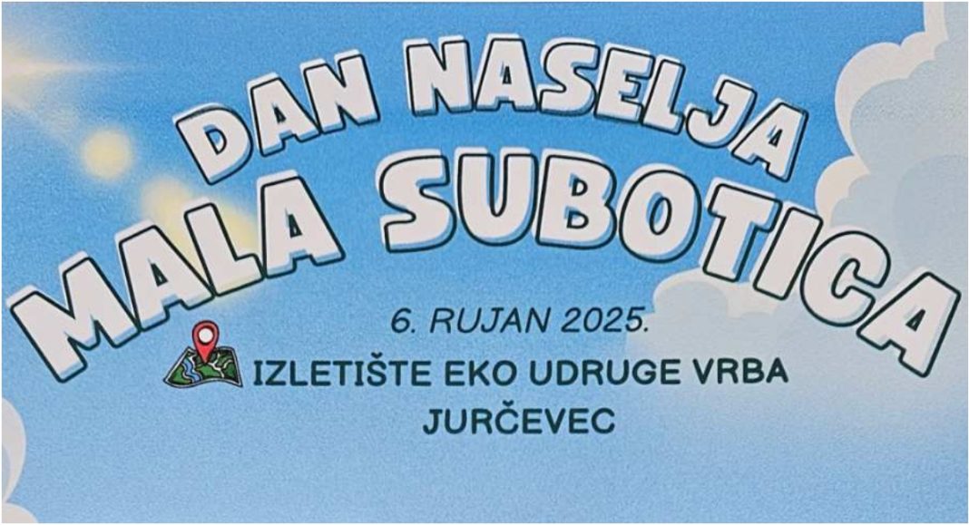 Mala Subotica slavi Dan naselja uz bogat program i besplatnu okrjepu Mala Subotica slavi Dan naselja uz bogat program i besplatnu okrjepu