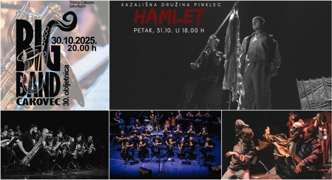 U Centru za kulturu Čakovec dva vrhunska događaja – koncert Big Banda i Hamlet u izvedbi Pinkleca U Centru za kulturu Čakovec dva vrhunska događaja – koncert Big Banda i Hamlet u izvedbi Pinkleca