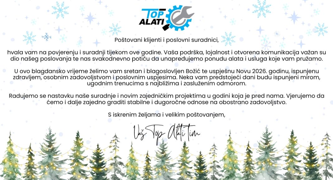 Top Alati zahvaljuju klijentima i partnerima te upućuju čestitku za Božić i Novu 2026. godinu čestitka